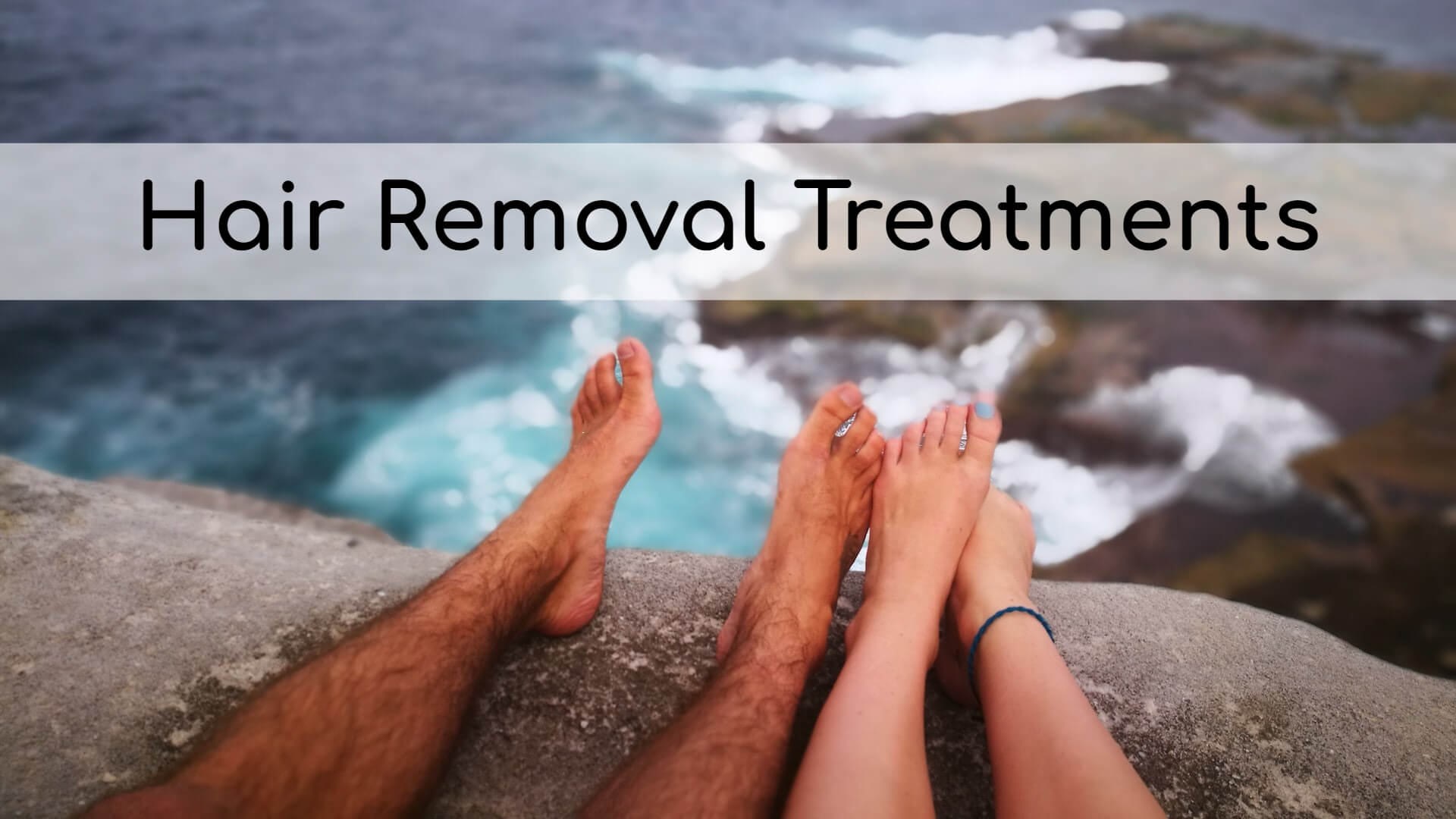 Choosing The Best Option: A Breakdown of Hair Removal Treatments
